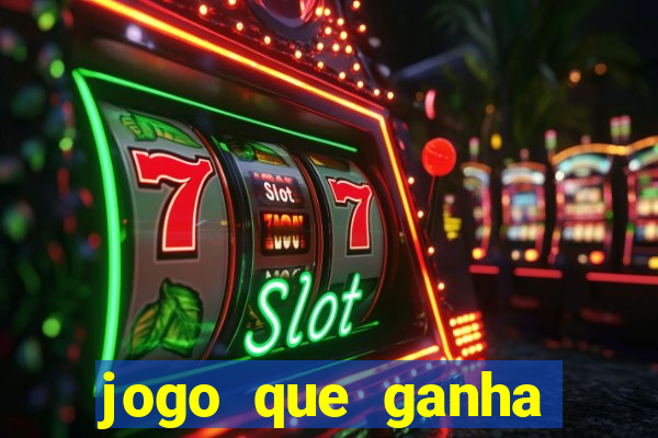 jogo que ganha dinheiro de verdade sem depositar